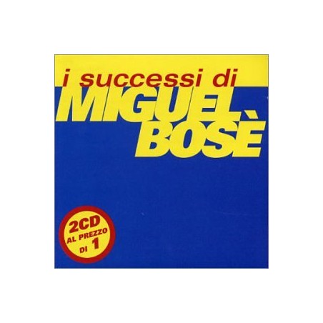 I Successi Di Miguel Bose'