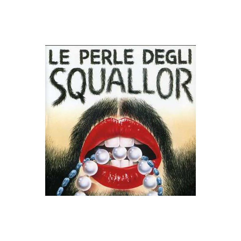 Le Perle Degli Squallor