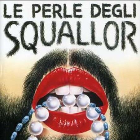 Le Perle Degli Squallor