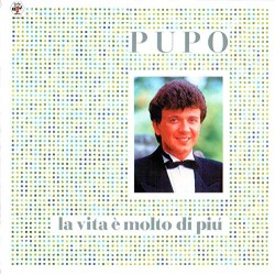 LA VITA E' MOLTO DI PIU' - VINILE