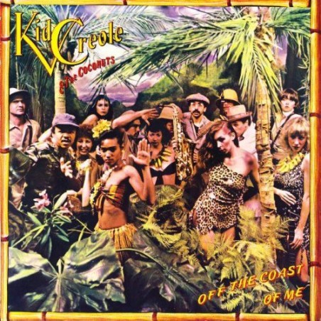 Kid Creole And The Coconuts - Off The Coast Of Me - ZE Records - 202 903-320, ZE Records - 202 903, Island Records - 202 903