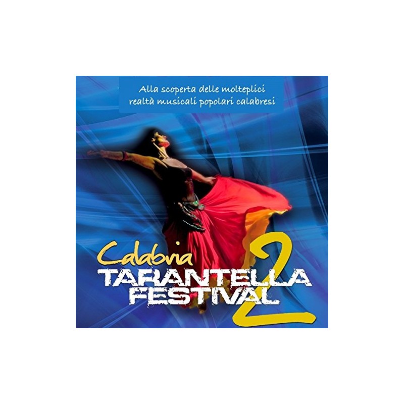 CALABRIA TARANTELLA FESTIVAL CD+DVD