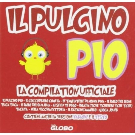Il Pulcino Pio - La Compilation Ufficiale