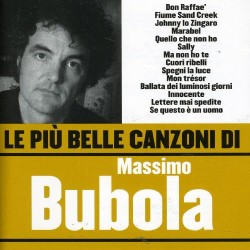 Le Piu' Belle Canzoni Di Massimo Bubola