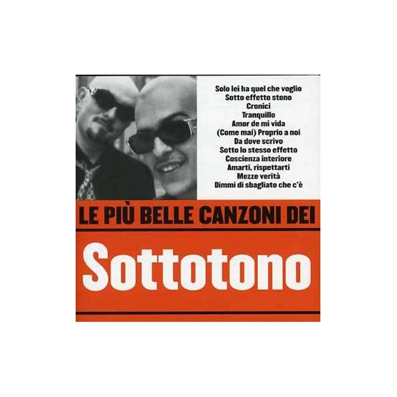 Le Piu' Belle Canzoni Dei Sottotono
