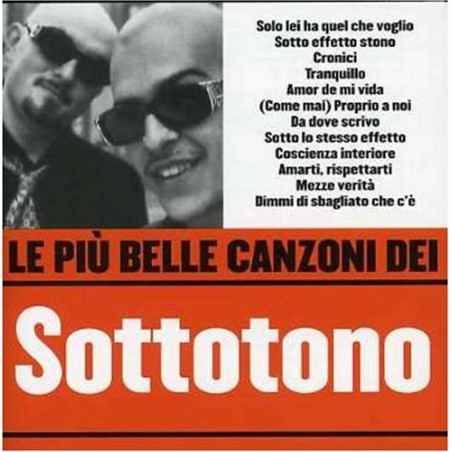Le Piu' Belle Canzoni Dei Sottotono
