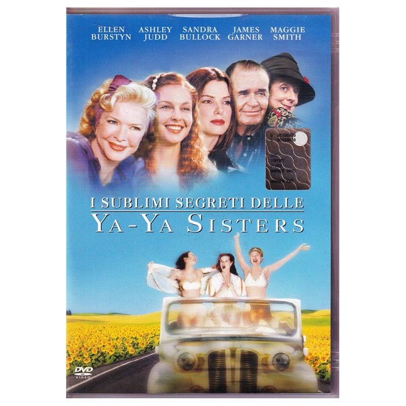 I sublimi segreti delle Ya-Ya sisters