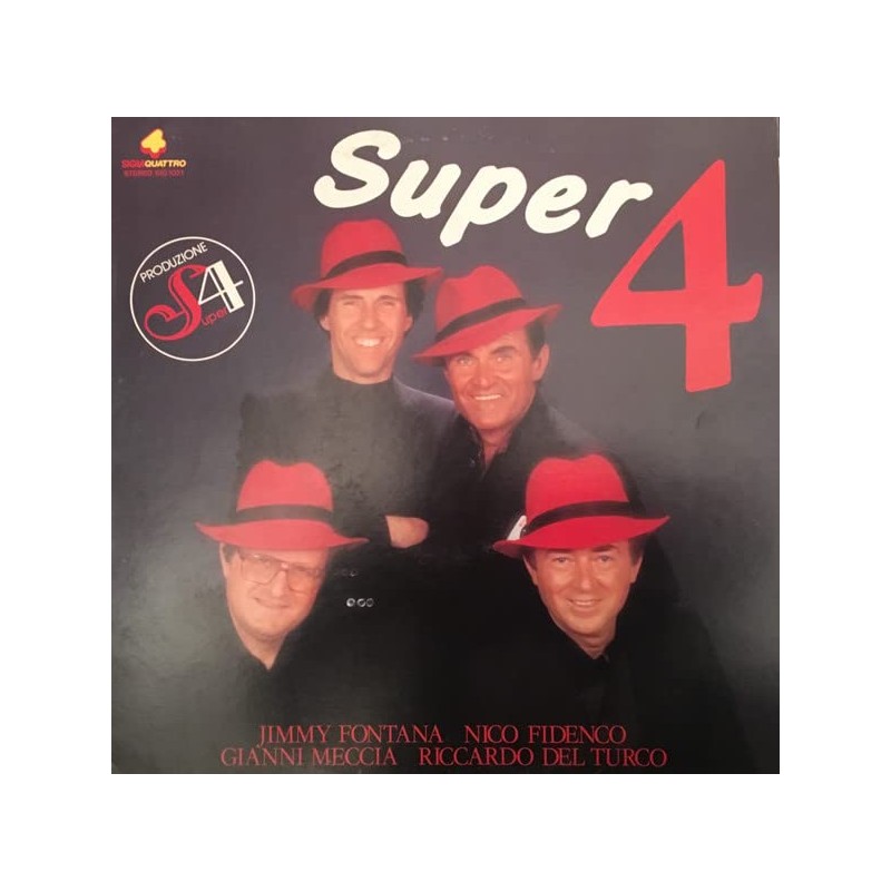 SUPERQUATTRO-VINILE PRIMA STAMPA-JIMMY FONTANA NICO FIDENCO GIANNI MECCIA RICCARDO DEL TURCO
