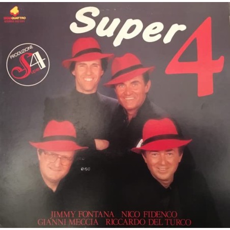 SUPERQUATTRO-VINILE PRIMA STAMPA-JIMMY FONTANA NICO FIDENCO GIANNI MECCIA RICCARDO DEL TURCO