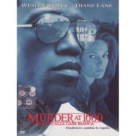 Murder at 1600 - Delitto alla Casa Bianca
