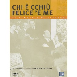 Chi È Cchiù Felice 'E Me (Le Commedie Di Eduardo)