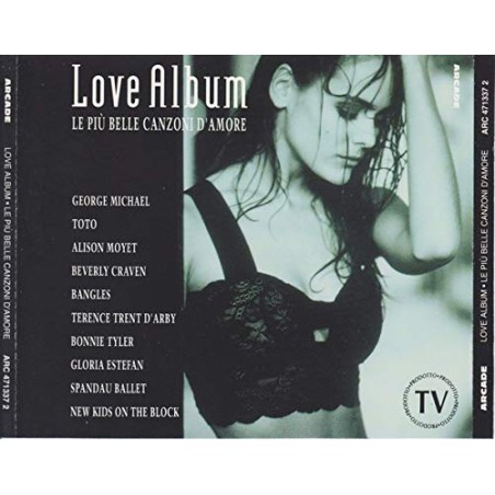 LOVE ALBUM - LE PIU' BELLE CANZONI D'AMORE