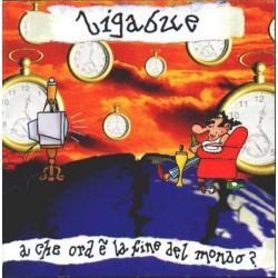 A Che Ora E' La Fine Del Mondo