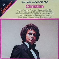 Christian - Piccola Incosciente - Fontana - 9279 596
