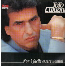 NON E' FACILE ESSERE UOMINI