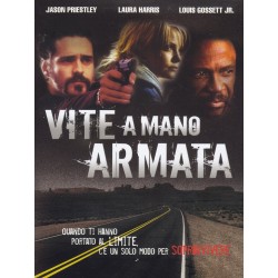 Vite a mano armata