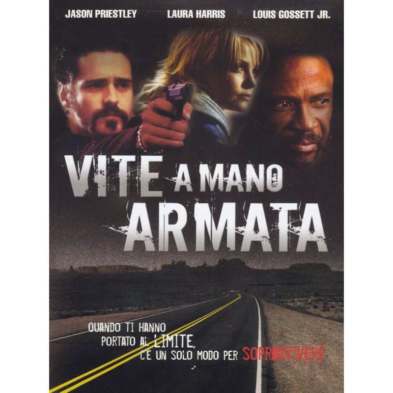 Vite a mano armata