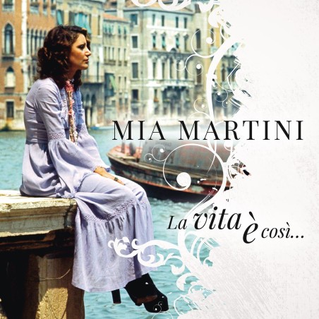 La Vita E' Cosi'...(Mia Martini Best Of)
