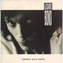 Lp 33 giri - Alessandro Bono - Caccia Alla Volpe Sigillato - Sealed