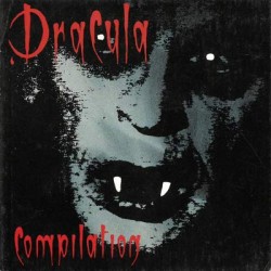 Dracula compilation Love song for a vampire Vampire Two vamps as guests Siamo tutti Dracula Nosferatu Tattoo vampire