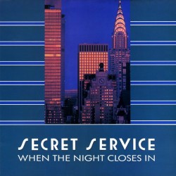 Secret Service - When The Night Closes In - TELDEC - 6.26308 AP