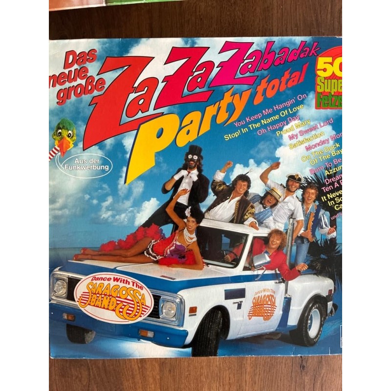Saragossa Band - Das Neue Große Za Za Zabadak - Party Total - 50 Super Fetzer - Dance With The Saragossa Band - Ariola - 204 941