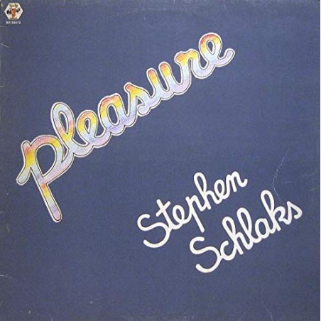 Stephen Schlaks - Pleasure LP 1980