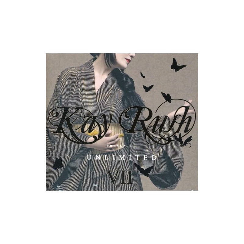 Kay Rush Unlimi.Vii