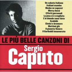 Le Piu' Belle Canzoni Di S. Caputo