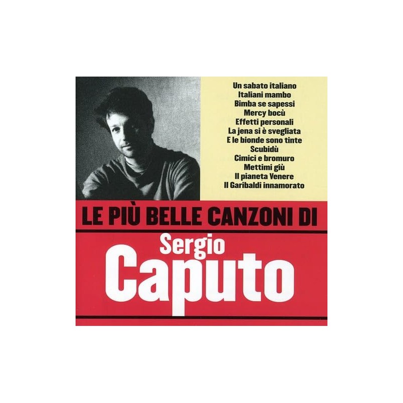 Le Piu' Belle Canzoni Di S. Caputo