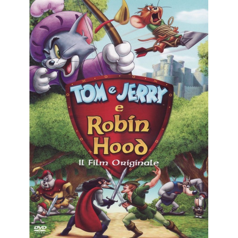 Tom & Jerry E Robin Hood