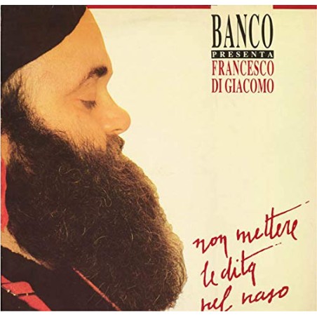BANCO-NON METTERE LE DITA NEL NASO-VINILE PRIMA STAMPA