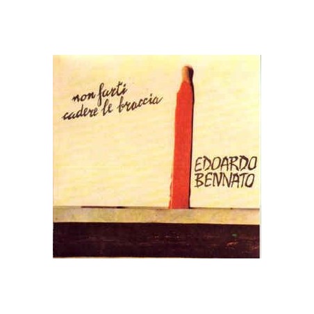 Non Farti Cadere Le Braccia-Dischi