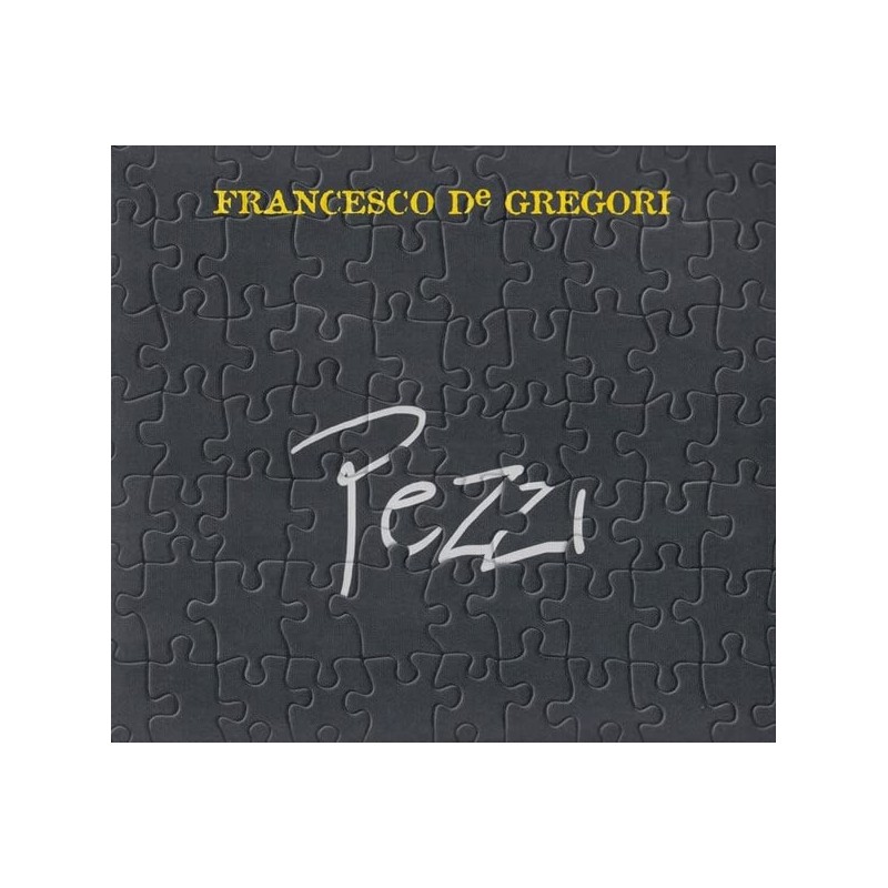 PEZZI FRANCESCO DE GREGORI CD DIGIPACK - NUOVO E SIGILLATO