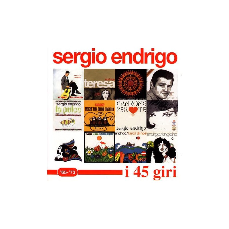 SERGIO ENDRIGO I 45 GIRI RACCOLTA DI SUCCESSI CD NUOVO E SIGILLATO
