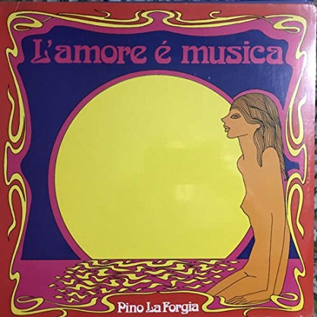 L'AMORE E' MUSICA-VINILE