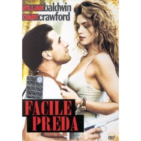 FACILE PREDA DVD CINDY CRAWFORD WILLIAM BALDWIN