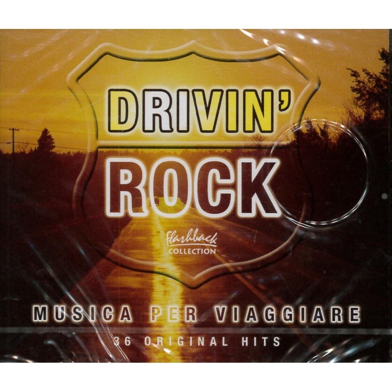 Drivin' Rock (Musica Per Viaggiare) Flashback Collection