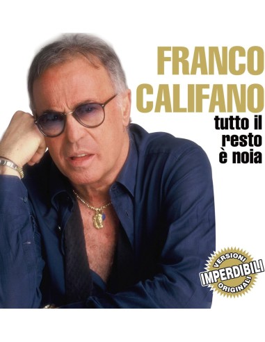 TUTTO IL RESTO E' NOIA CD GLI IMPERDIBILI-FRANCO CALIFANO