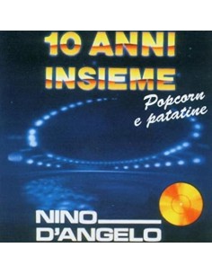 Nino D'Angelo – 10 Anni Insieme - CD